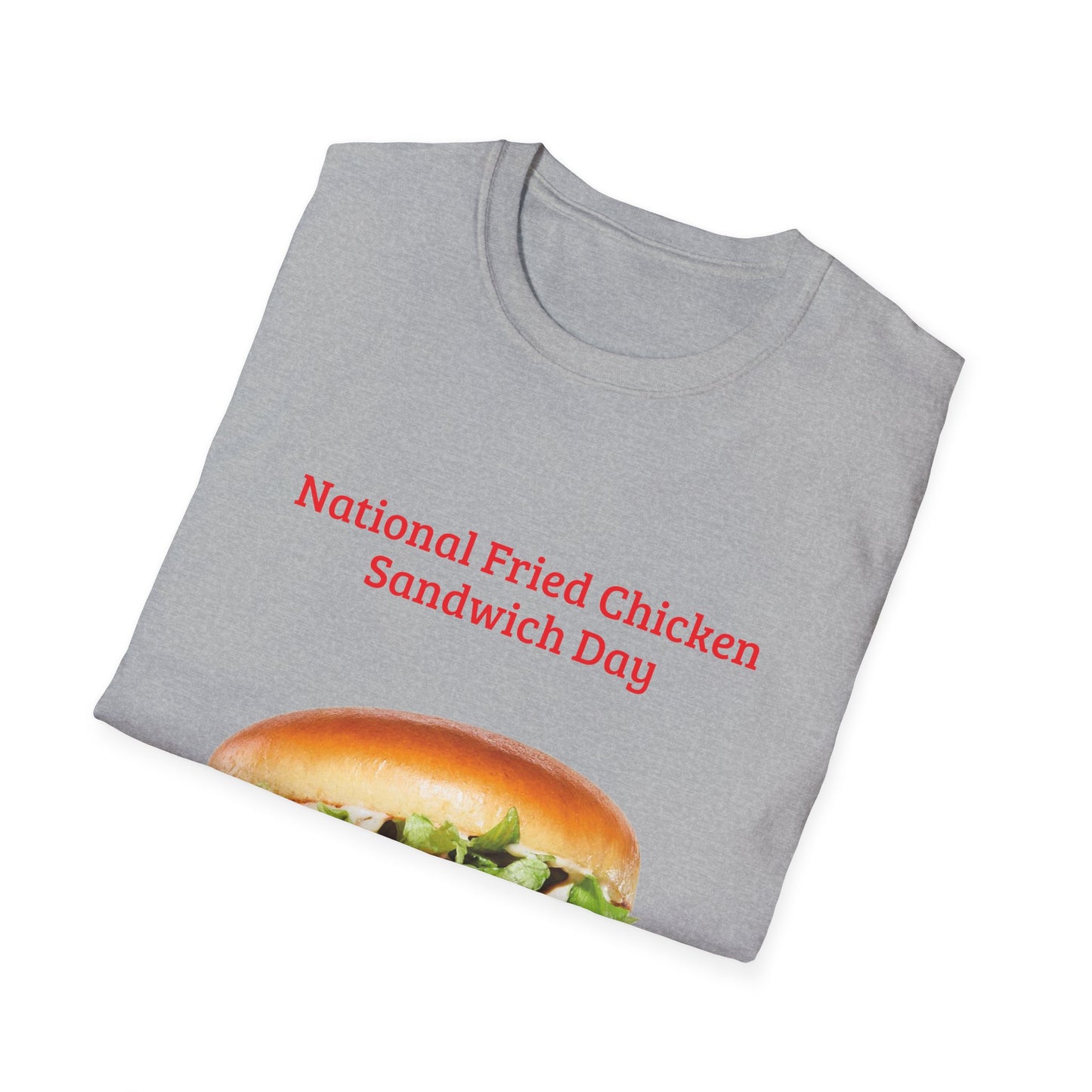 National Fried Chicken Sandwich Day Unisex T-Shirt