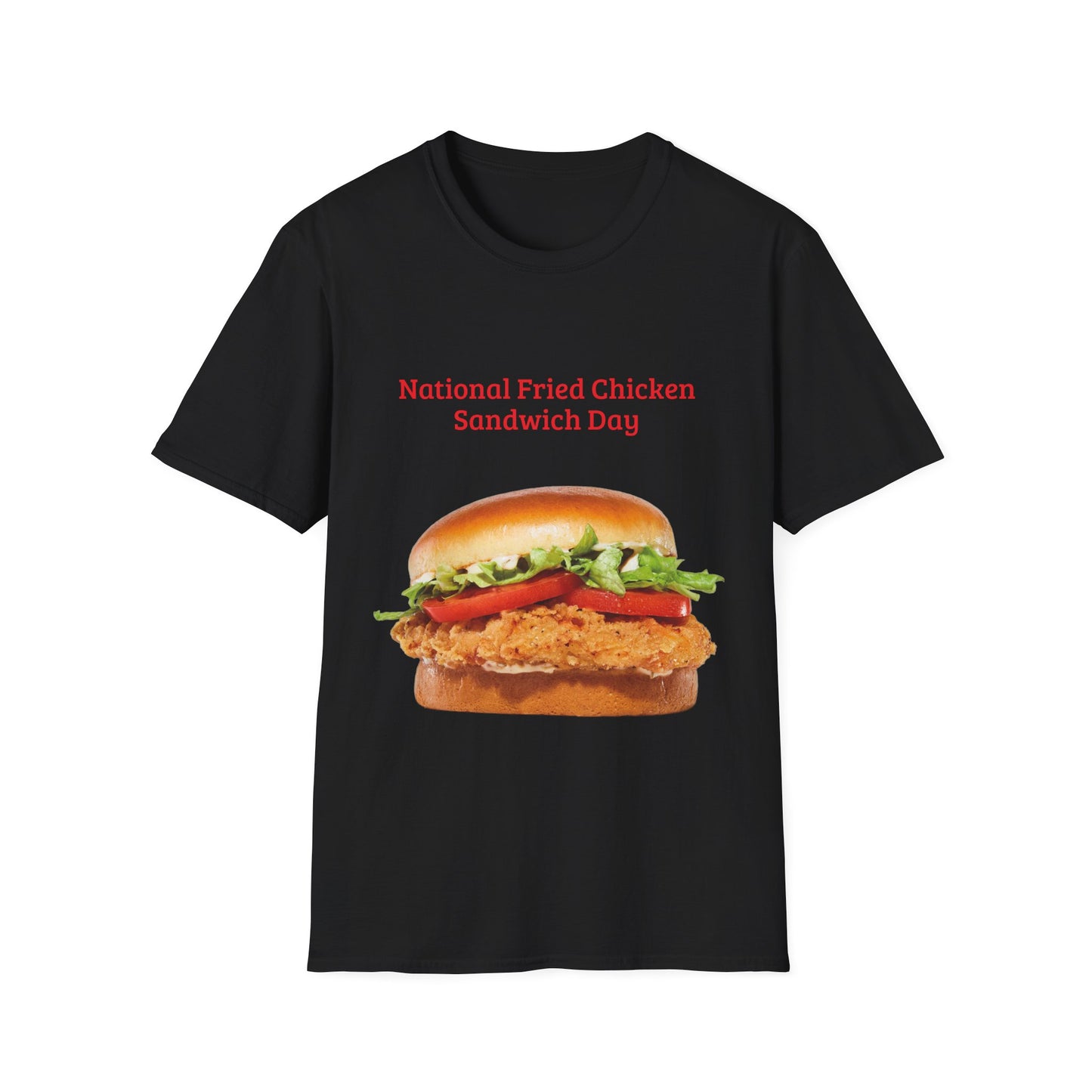 National Fried Chicken Sandwich Day Unisex T-Shirt