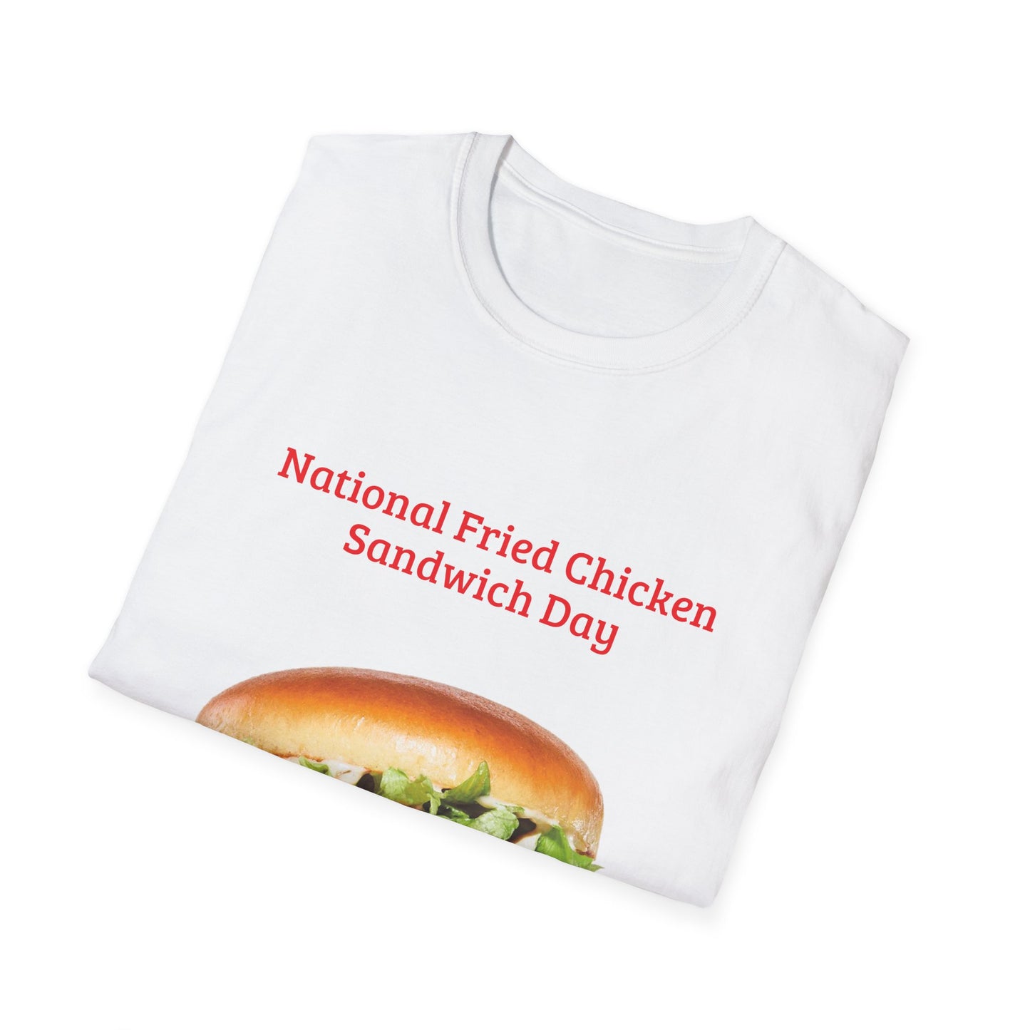 National Fried Chicken Sandwich Day Unisex T-Shirt