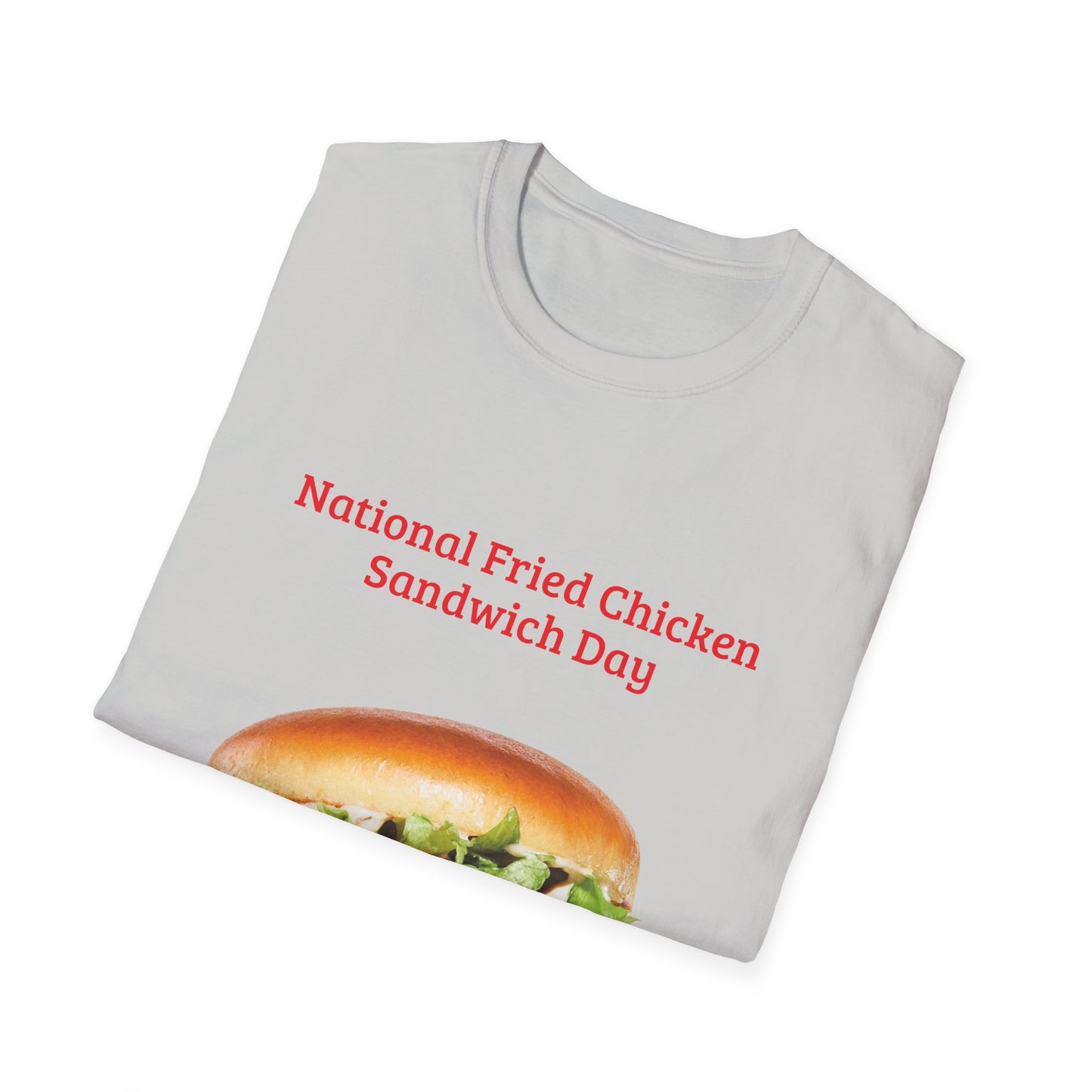 National Fried Chicken Sandwich Day Unisex T-Shirt