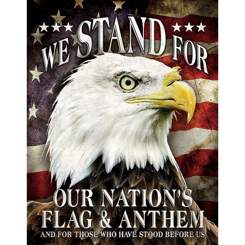 Tin Signs 2175 16 x 12 1/2 inch We Stand For