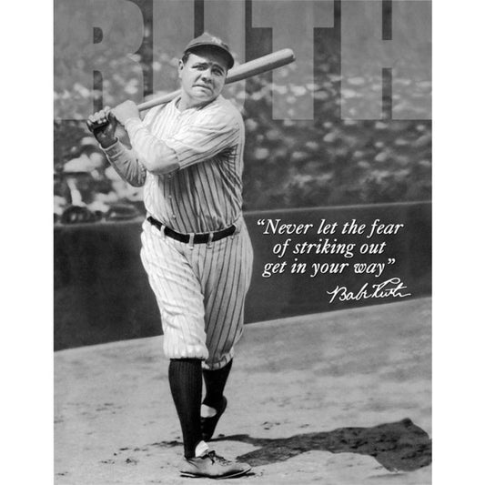 Tin Signs Babe Ruth No Fear