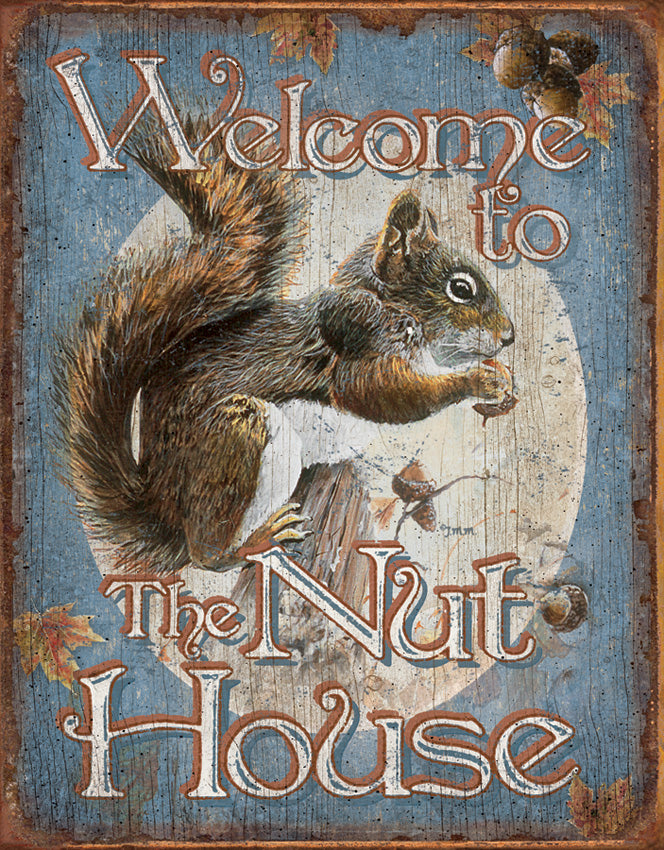 Nut House Welcome