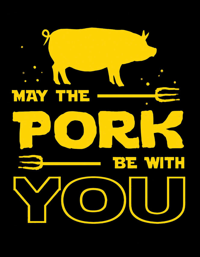 Pork Be With You Sign